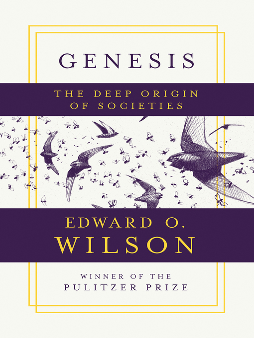 Title details for Genesis by Edward O. Wilson - Wait list